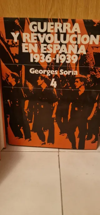 Guerra y Revolución en España 1 Georges Soria