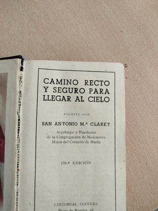 Camino recto y seguro para llegar al cielo