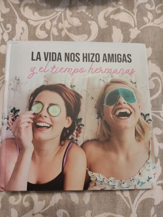 Diario de amigas: La vida nos hizo amigas