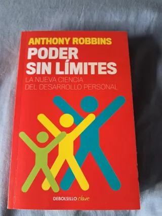 Poder sin límites: La nueva ciencia del desarro...
