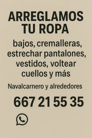 Se hacen arreglos de ropa navalcarnero y alrededor