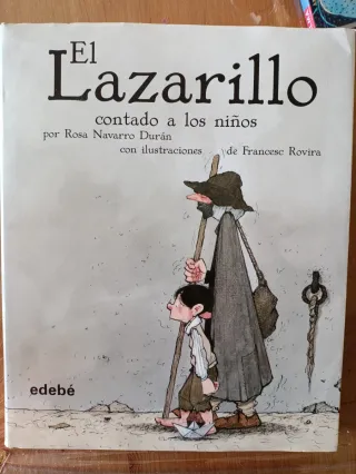 El Lazarillo contado a los niños (Clasicos Para...