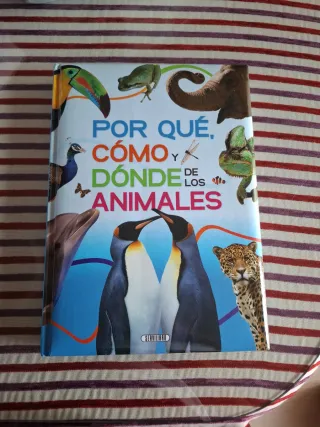 Porqué, cómo y donde de los animaes