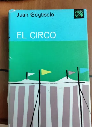 Libro El Circo de Juan Goytisolo