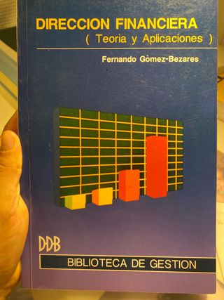 Direccion Financiera: Teoria y Aplicaciones