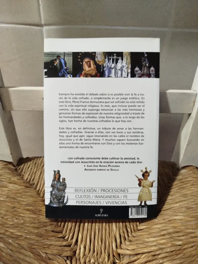 Ser cofrade, una vocación