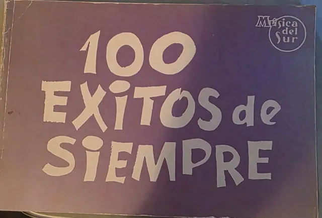 100 Éxitos de Siempre - Música del Sur