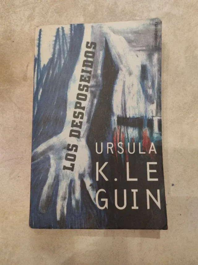 Los Desposeidos / Dipossessed (Spanish Edition)