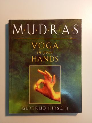 Libro "Mudras Yoga in Your Hands"