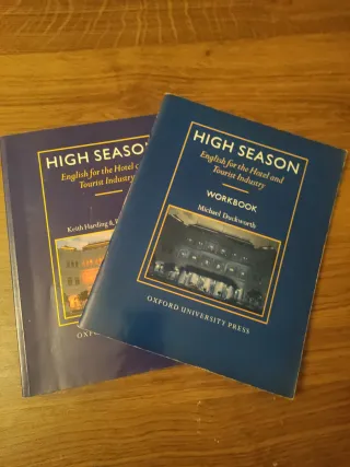 High Season: English for the Hotel and Tourist ...