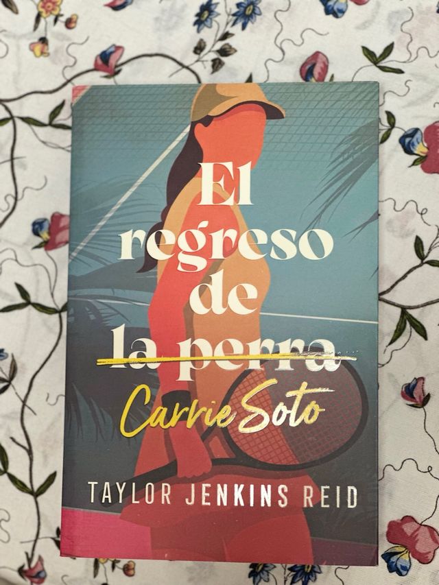 El regreso de Carrie Soto (Spanish Edition)