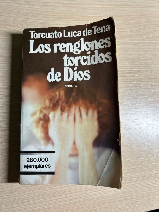 Los Renglones Torcidos De Dios (Spanish Edition)