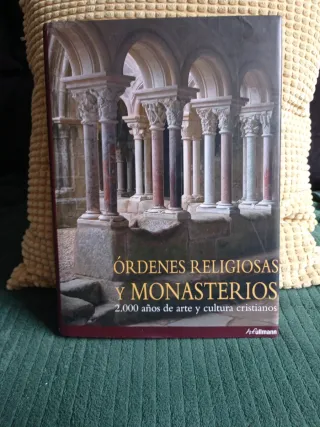 ÓRDENES RELIGIOSAS Y MONASTERIOS