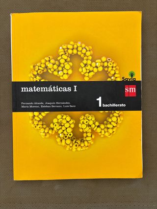 Matemáticas I. 1 Bachillerato. Savia