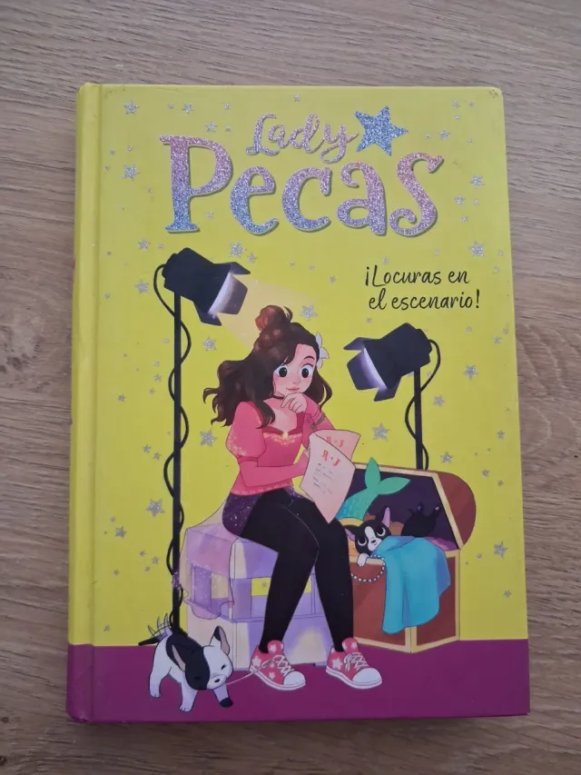 ¡Locuras en el escenario! (Serie Lady Pecas 2)