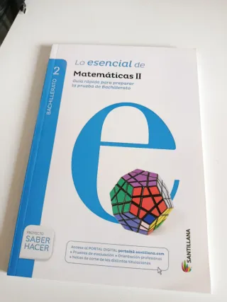Lo esencial de las Matemáticas II. 2º Bachillerato