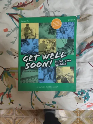 Get Well Soon! Inglés para sanidad