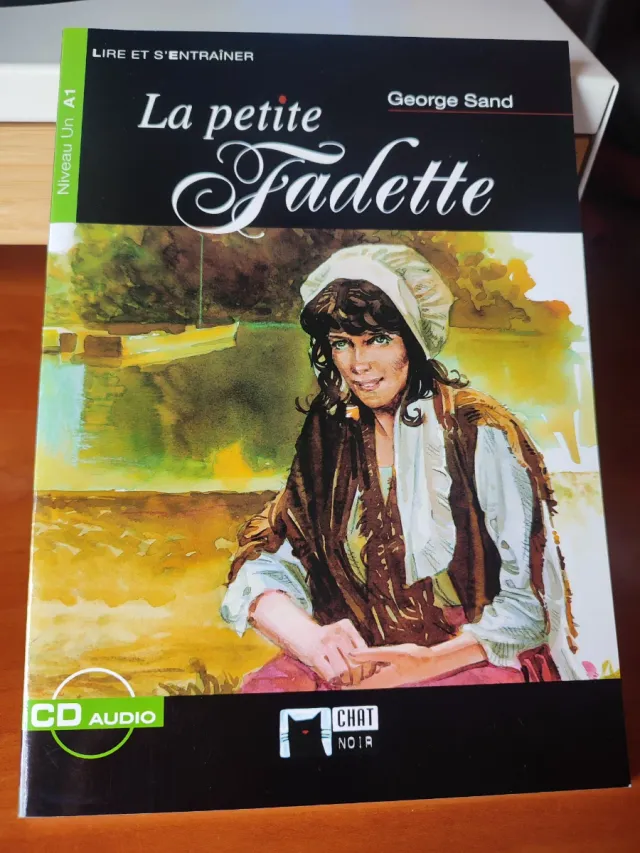 La Petite Fadette. Le Chat Noir.