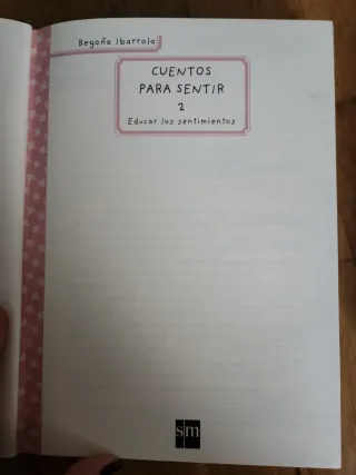 Cuentos para sentir: Educar las emociones (Span...