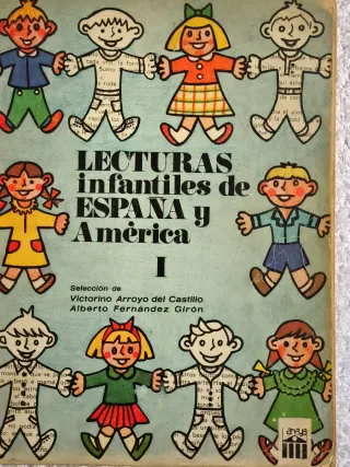 ANTIGUO LIBRO LECTURA ESCOLAR INFANTIL 1° EGB 1970