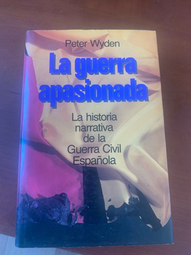 La guerra apasionada de Petrer Wyden