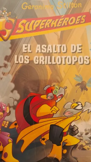El asalto de los grillotopos: Superhéroes 3 (Ge...