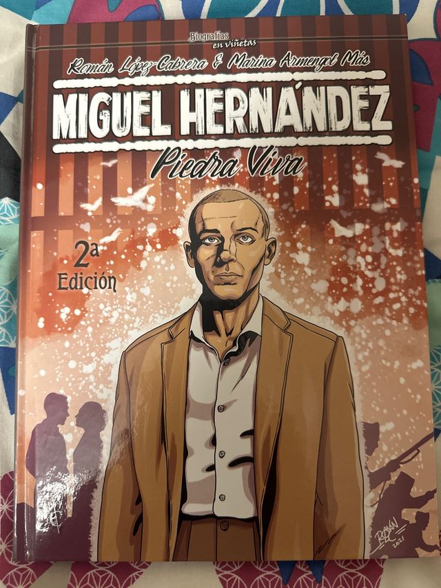 Miguel Hernández. Piedra Viva