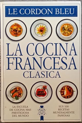 La Cocina Francesa Clásica