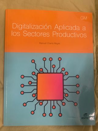 Digitalización aplicada a los sectores producti...