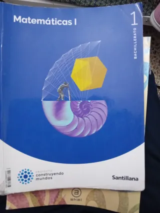 MATEMATICAS I 1BTO CONSTRUYENDO MUNDOS