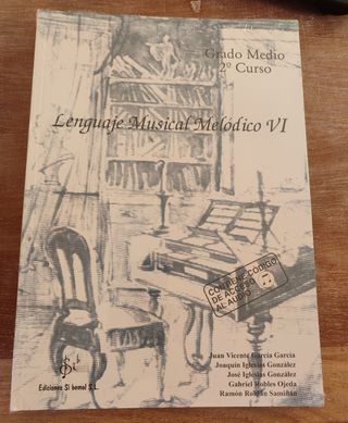 Libro Lenguaje Musical Melódico VI - Sin Estrenar