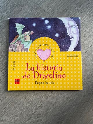La historia de Dracolino SM CUENTOS PARA SENTIR