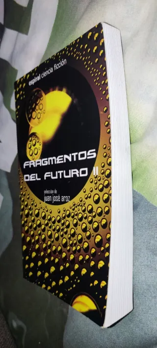 Fragmentos del futuro II