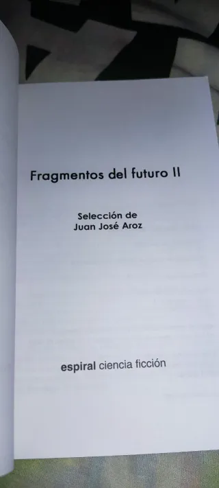 Fragmentos del futuro II