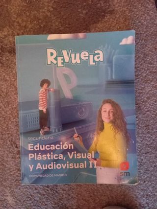 Educación Plástica, Visual y Audiovisual II. Se...