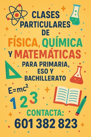 Clases particulares: Física, Química y Matemáticas