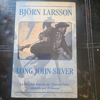 LONG JOHN SILVER | BJORN LARSSON