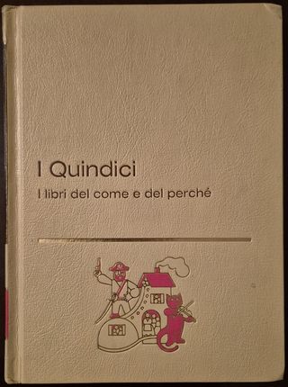 Enciclopedia I Quindici - edizione del 1974