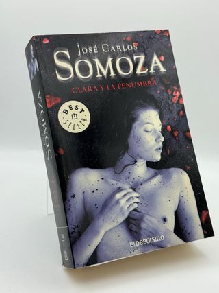 Clara y la penumbra – José Carlos Somoza