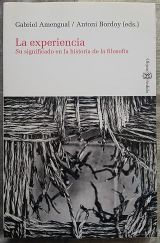 La experiencia: Su significado en la historia...