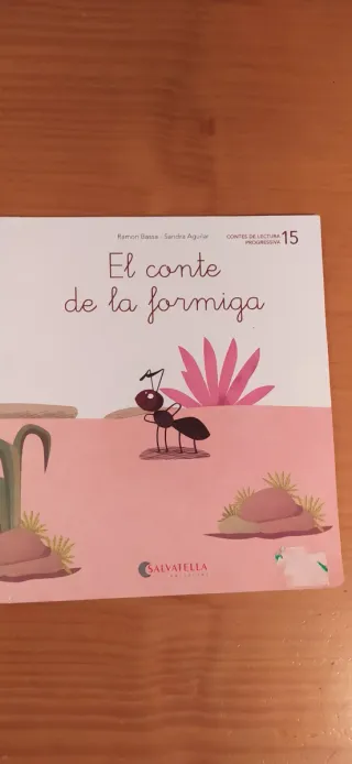 De mica en mica 15: El conte de la formiga (lli...