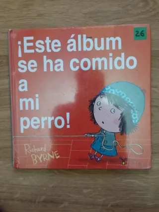 ¡Este álbum se ha comido a mi perro! (Spanish E...