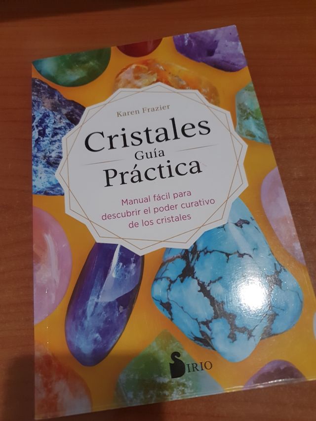 CRISTALES GUÍA PRÁCTICA: Manual fácil para descubrir el poder curativo de los cristales (Spanish Edition)