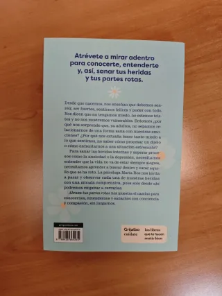 Abraza tus partes rotas:conócete, acéptate, sánate