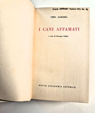 Ciro Alegria, I cani affamati