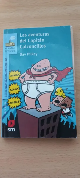 Las aventuras del Capitán Calzoncillos