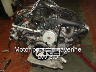 Motor porsche cayenne cvv 3.0.