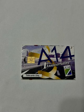 Télècarte 5 Euro A14 1er Anniversaire