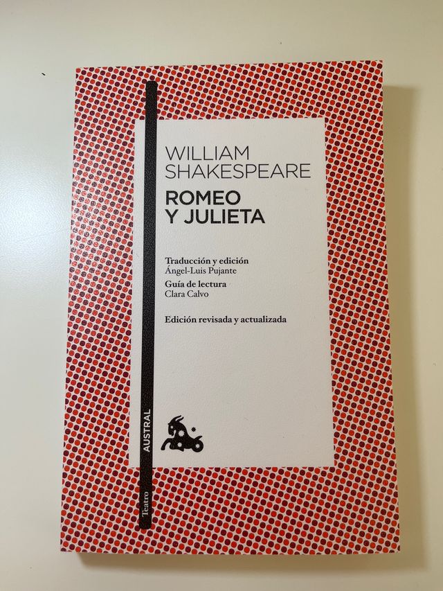 Romeo y Julieta: Traducción y edición de Ángel-...