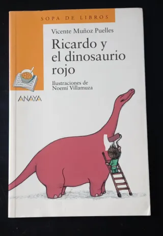 Ricardo y el dinosaurio rojo (Spanish Edition)